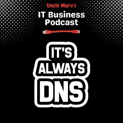 It's Not Always DNS: Solving Complex Network Issues (EP 789)