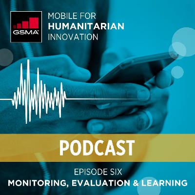 Episode 6: Monitoring, Evaluation & Learning