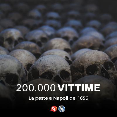 La peste a Napoli: una apocalisse senza paragoni