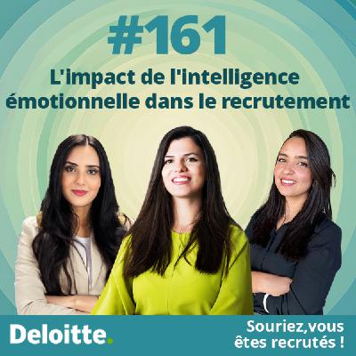 EP.#161 L'impact de l'intelligence émotionnelle dans le recrutement
