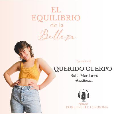 Ep 16 “Querido cuerpo. Especial Prevención Ca de mama"