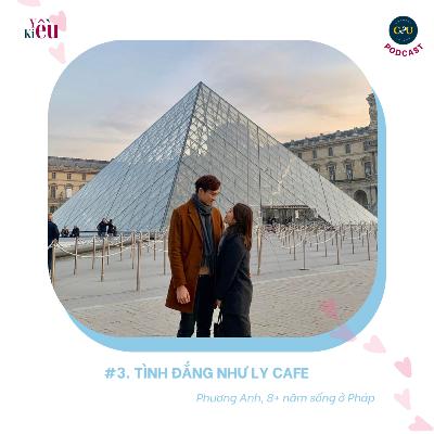 Yêu Kiều - Tập 3 - Tình đắng như ly cafe Yêu Kiều - Tập 3 - Tình đắng như ly cafe