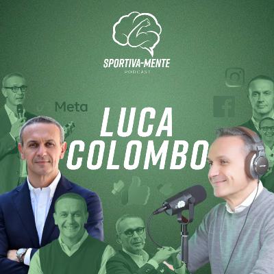 Ep. 11 - Luca Colombo: L'energia giusta porta lontano