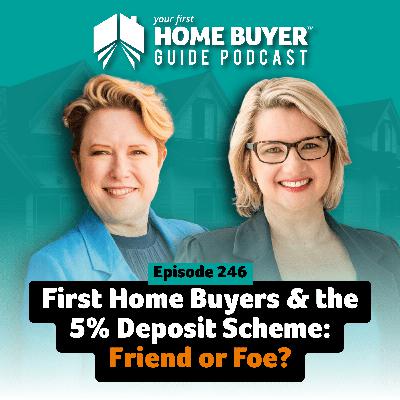 First Home Buyers & the 5% Deposit Scheme: Friend or Foe?