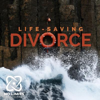 Life-Saving Divorce