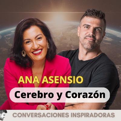 "Cerebro y Corazón" - Ana Asensio- Parte II