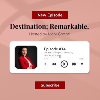 Episode 14: Understanding and Surviving Emotional Spirals