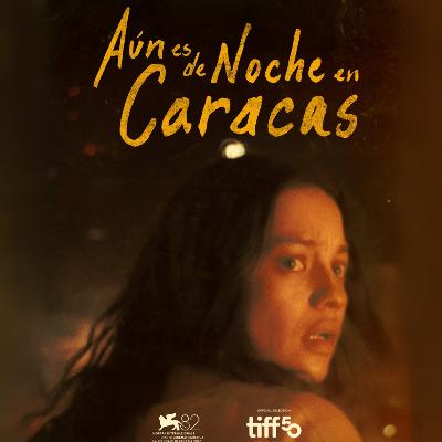 Aún es de Noche en Caracas Aún es de Noche en Caracas