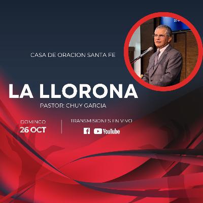 LA LLORONA | CHUY GARCIA | OCT 26 2025 / 8 AM