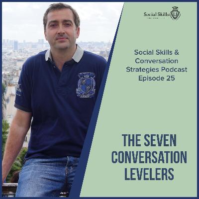 The Seven Conversation Levelers