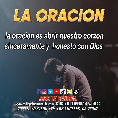 la oración/Edgar Calderon/Palabra Ungida