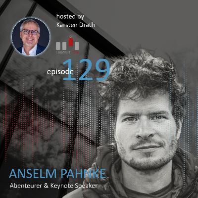 Ep. 129: Anselm Pahnke, was entdecken wir, wenn wir über die Angst hinaus reisen? Ep. 129: Anselm Pahnke, was entdecken wir, wenn wir über die Angst hinaus reisen?
