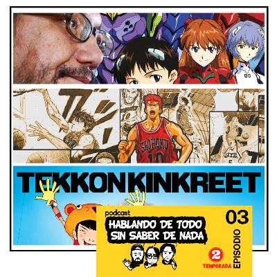 PodCast 03 S02 - Hideaki Anno - Slam Dunk - En defensa de la Ciudad Tesoro (Tekkonkinkreet)