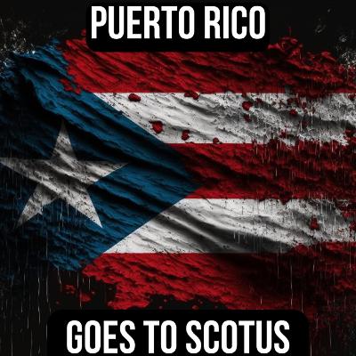 SCOTUS case discusses Puerto Rico's sovereignty SCOTUS case discusses Puerto Rico's sovereignty