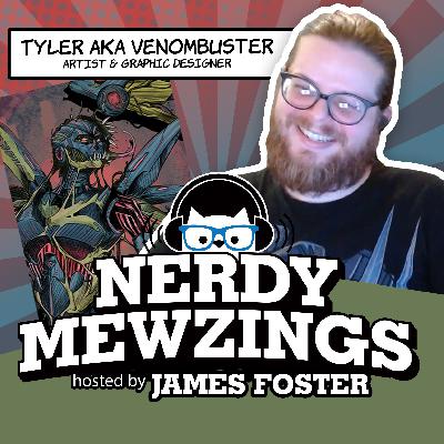 Reviving Comic Book Dreams: Art, Games, & Comics with Tyler AKA VenomBuster Reviving Comic Book Dreams: Art, Games, & Comics with Tyler AKA VenomBuster