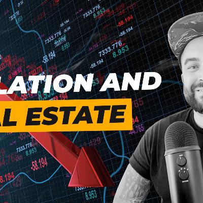 Inflation and Real Estate