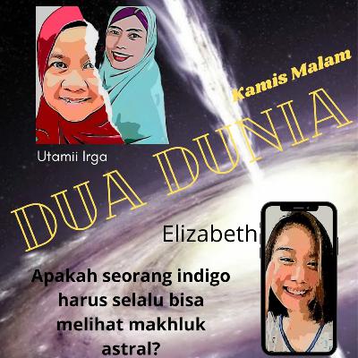 HOROR Ep.2 Dua Dunia (El,Utami,Leni)