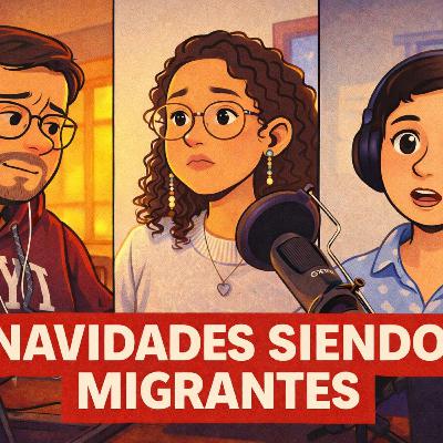 T(2) EP7. Navidades siendo migrantes T(2) EP7. Navidades siendo migrantes