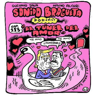 Sonido Bragueta ep. 113 - El Túnel del Amor