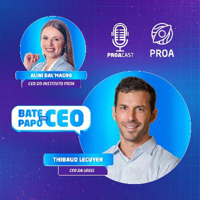 Bate-papo com CEO - Thibaud Lecuyer [Loggi] - T2:E8