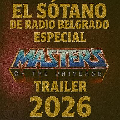 Masters del Universo (El trailer 2026)