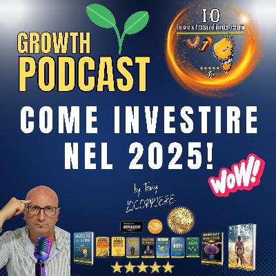 COME INVESTIRE NEL 2025