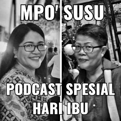IBU PERI & MAMA GAUL