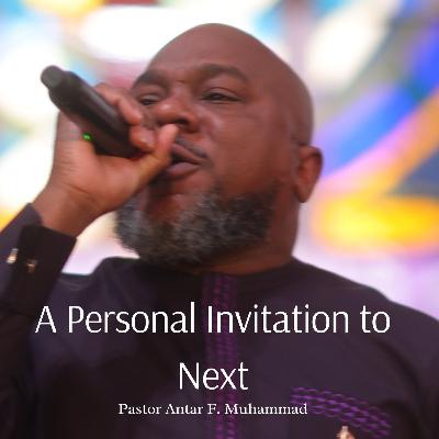 A Personal Invitation to Next A Personal Invitation to Next