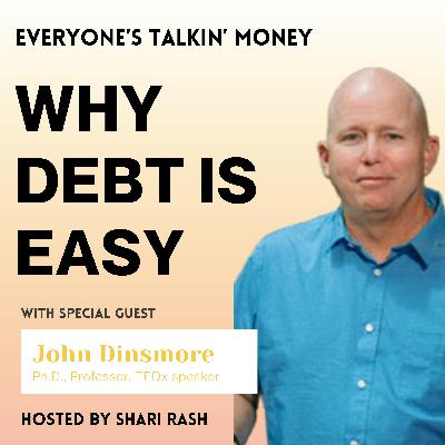 The Marketing of Debt: How Lenders Exploit Your Blind Spots (and How to Outsmart Them) with John Dinsmore The Marketing of Debt: How Lenders Exploit Your Blind Spots (and How to Outsmart Them) with John Dinsmore