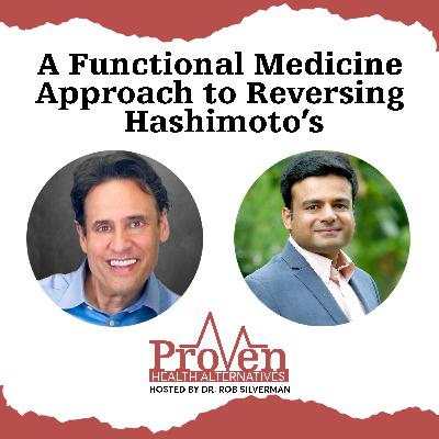 A Functional Medicine Approach to Reversing Hashimoto's