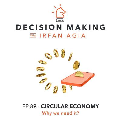 EP 89 - Circular Economy