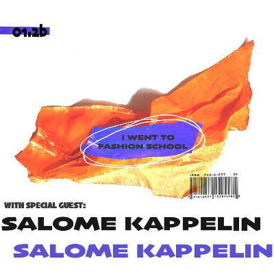 01.2b. In Conversation with Salome Kappelin: Graduating in a Pandemic 01.2b. In Conversation with Salome Kappelin: Graduating in a Pandemic