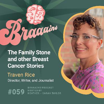 The Family Stone and other Breast Cancer Stories The Family Stone and other Breast Cancer Stories
