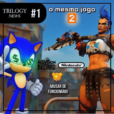 Trilogy News #01 - Notícias de Junho