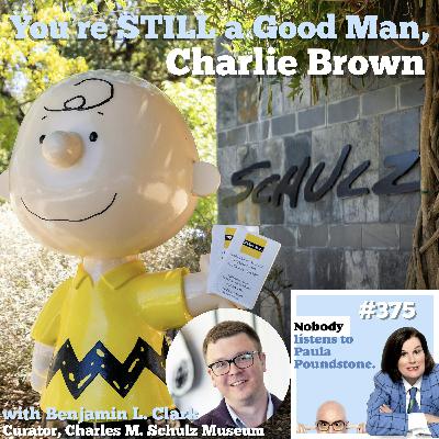 EP 375: You’re STILL a Good Man, Charlie Brown