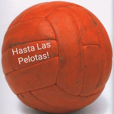 Hasta Las Pelotas! 30