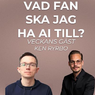 AI på riktigt: Så kapar de 20% av utsläppen – Ken Ryrbo