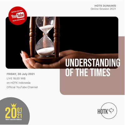 Understanding Of The Times /July 30, 2021