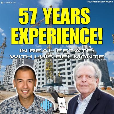 Learning from Experience: Luis Belmonte's 57-Year Real Estate Career Learning from Experience: Luis Belmonte's 57-Year Real Estate Career