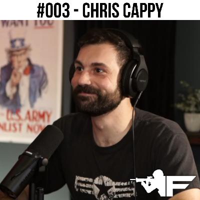 #003 Chris Cappy - US Army Infantryman / Military and Geopolitical Expert