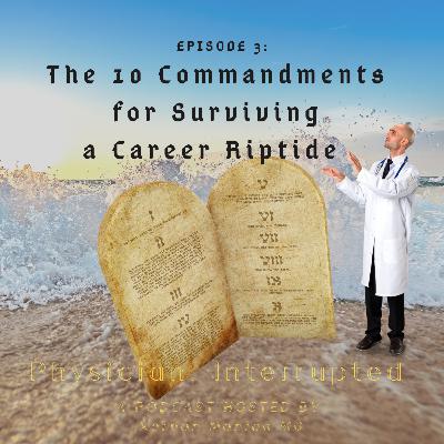 The 10 Commandments for Surviving a Career Riptide