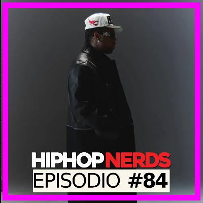 EP84 - Westside Gunn estrena música y tenis, Qué leyenda queda fuera: Guru, Pimp C o Prodigy? y mas!