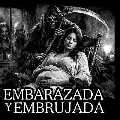 👉Embarazada y Embrujada. Relatos de Brujería. Viviendo con el miedo - Relatos de Brujería