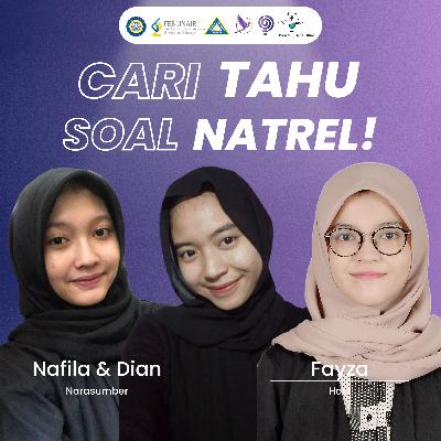Episode 26 “Cari Tahu Soal NATREL”!