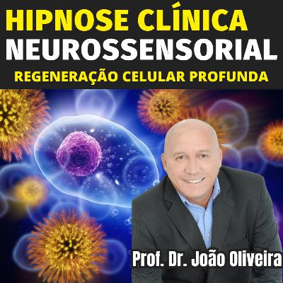 REGENERAÇÃO CELULAR PROFUNDA - AUTO-HIPNOSE REGENERAÇÃO CELULAR PROFUNDA - AUTO-HIPNOSE