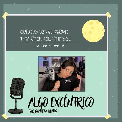 Cuidado con el KARMA Cuidado con el KARMA