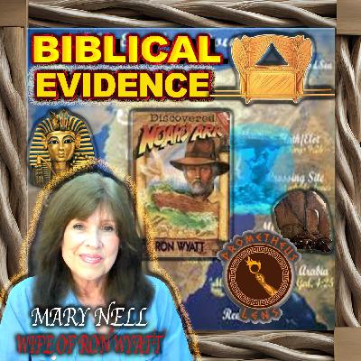 Biblical Evidence w/ Mary Nell Wyatt