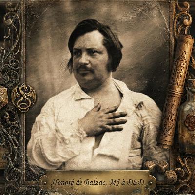🎲 Balzac jouait-il à Donjons & Dragons ? 🐉