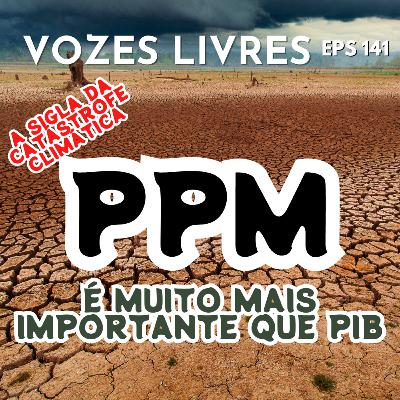 PPM a sigla que define o destino da humanidade