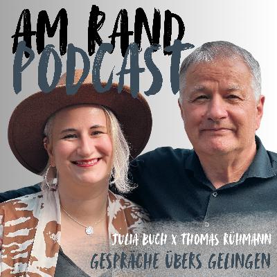 Am Rand - Gespräche übers Gelingen